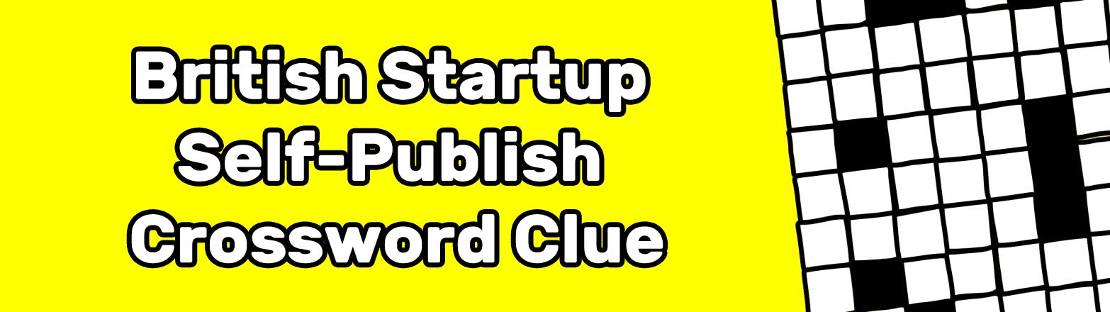 British Startup Self-Publish Crossword Clue