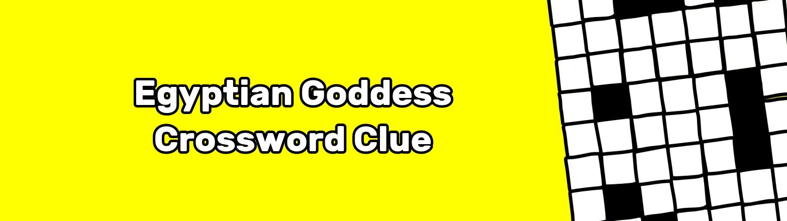 Egyptian Goddess Crossword